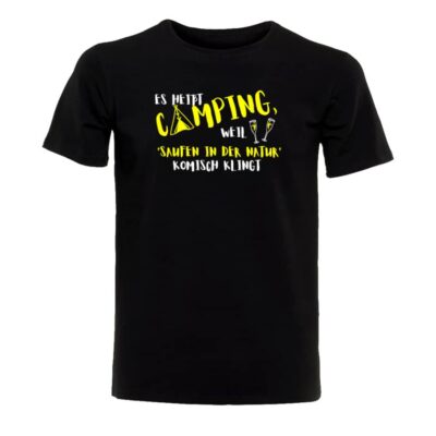 "Es heißt Camping" T-Shirt – Bild 2